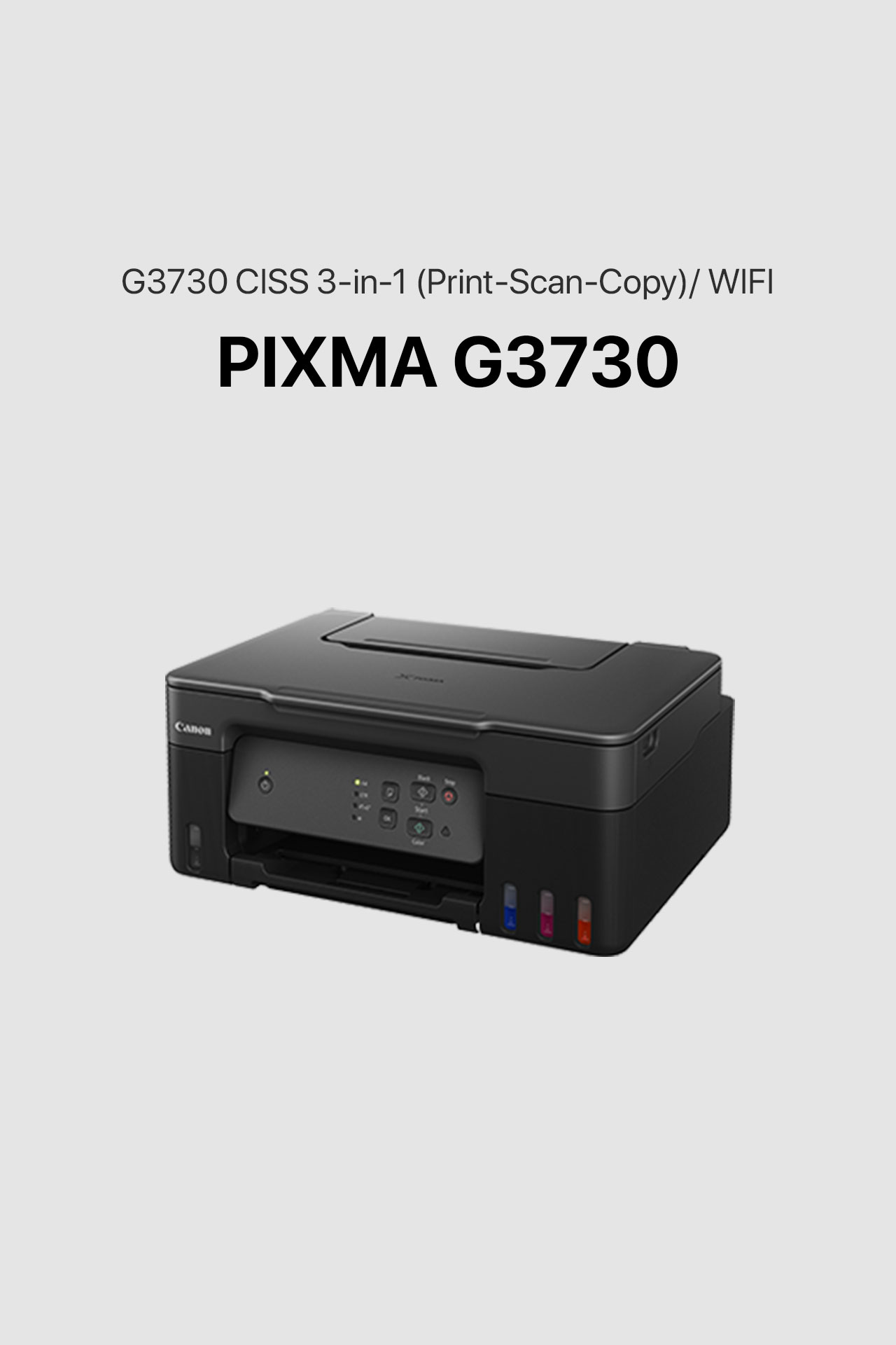 CANON PIXMA G3730 (G3730 CISS 3-in-1 (Print-Scan-Copy)/ WIFI)