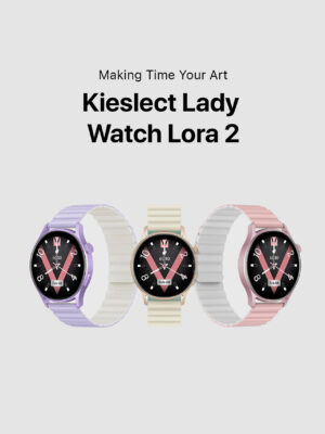 Kieslect Lady Watch Lora 2
