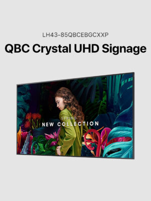 Samsung QBC Crystal UHD Signage