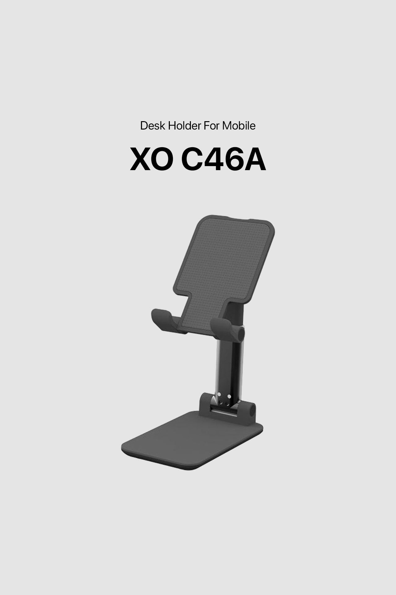 XO C46A Desk Holder For Mobile – Black