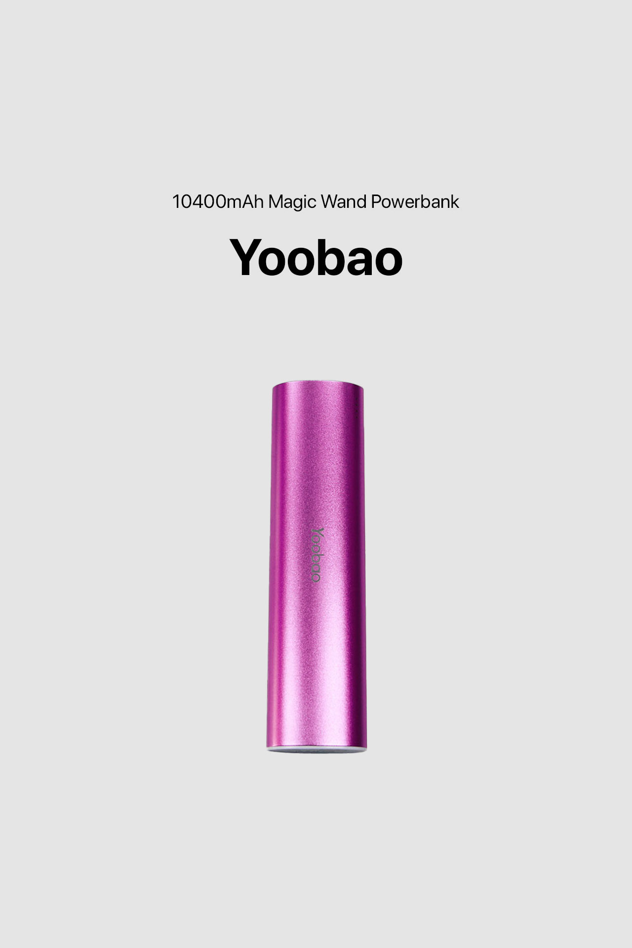 Yoobao 10400mAh Magic Wand Powerbank