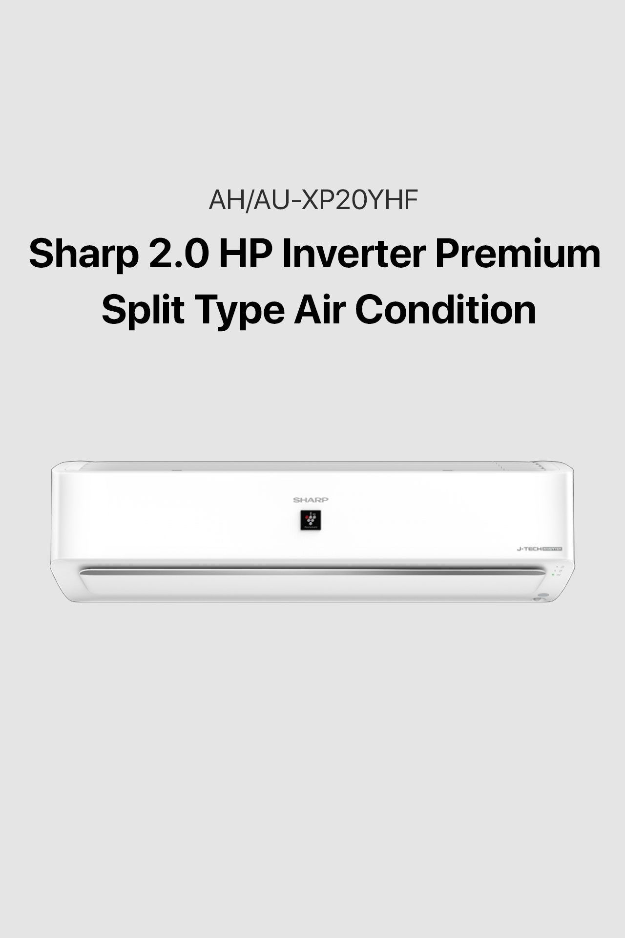 Sharp 2.0HP J-Tech Premium Inverter Wall Split Type Aircon (AH/AU-XP20YHF)