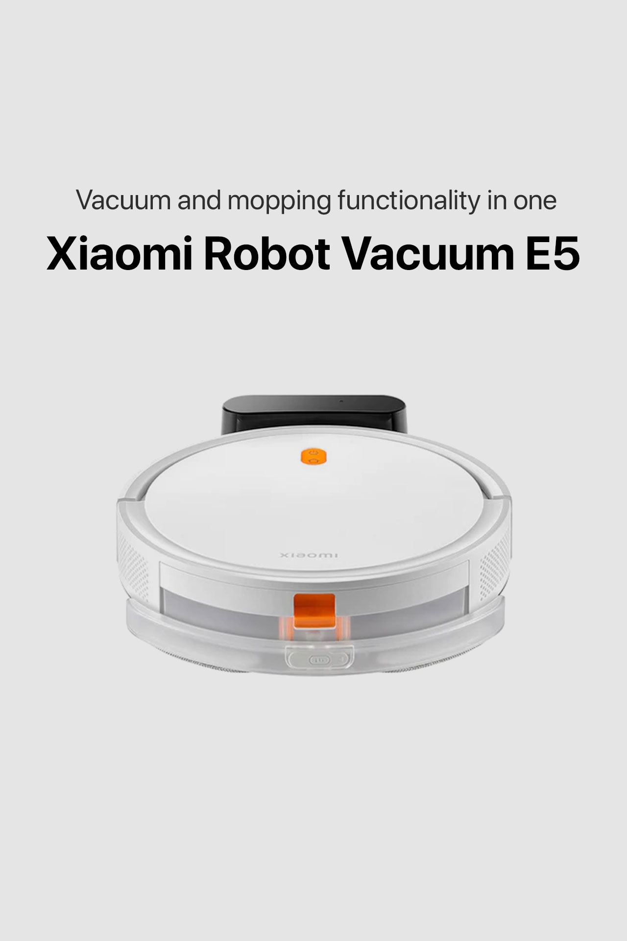 Xiaomi Robot Vacuum E5