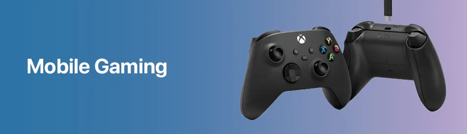 Mobile Gaming